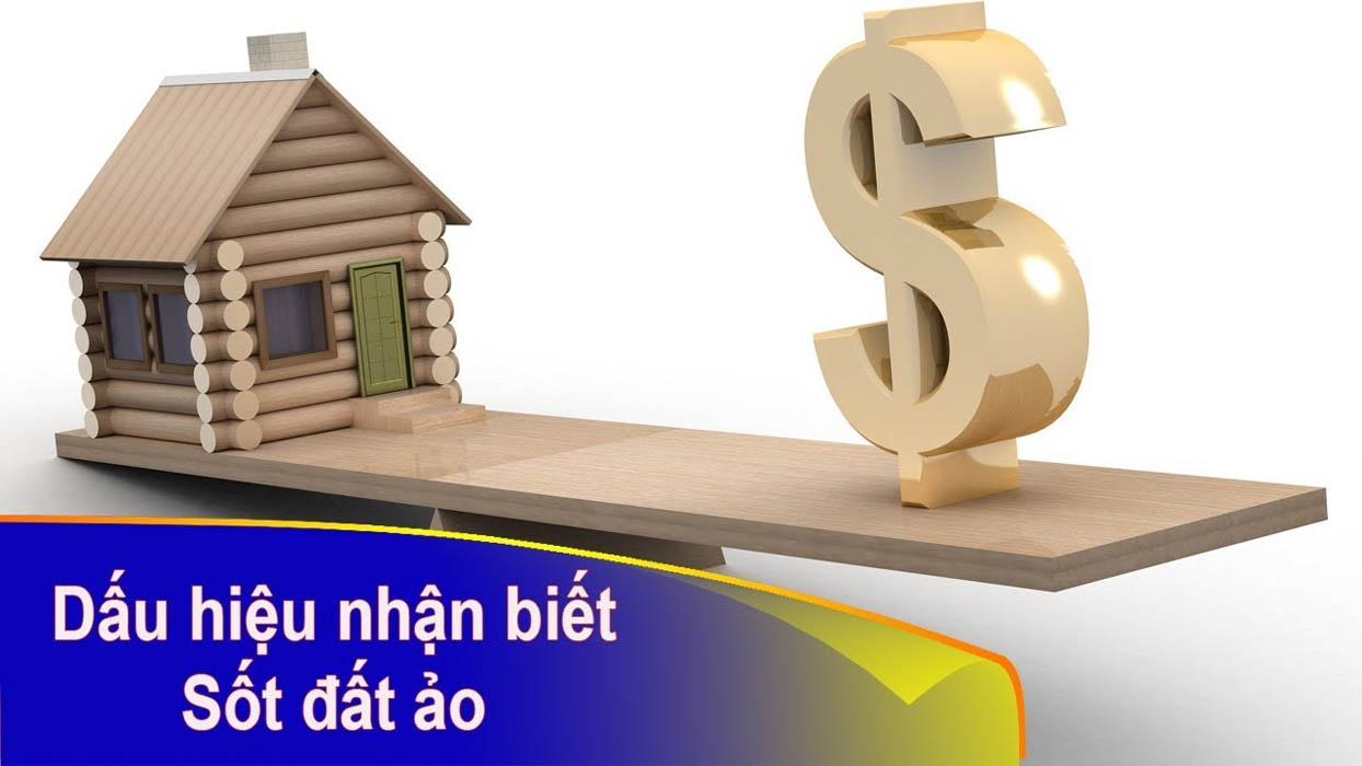 Nhận biết sớm một cơn sốt đất ảo là kỹ năng quan trọng